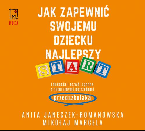 Jak zapewnić swojemu dziecku najlepszy start