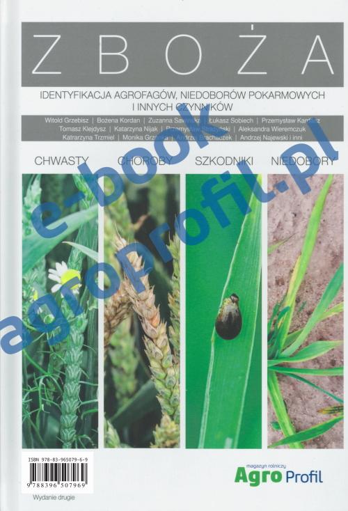 Atlas Zbóż - chwasty, choroby, szkodniki, niedobory