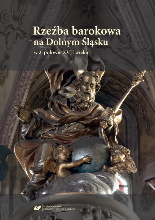 Rzeźba barokowa na Dolnym Śląsku w 2. połowie XVII wieku