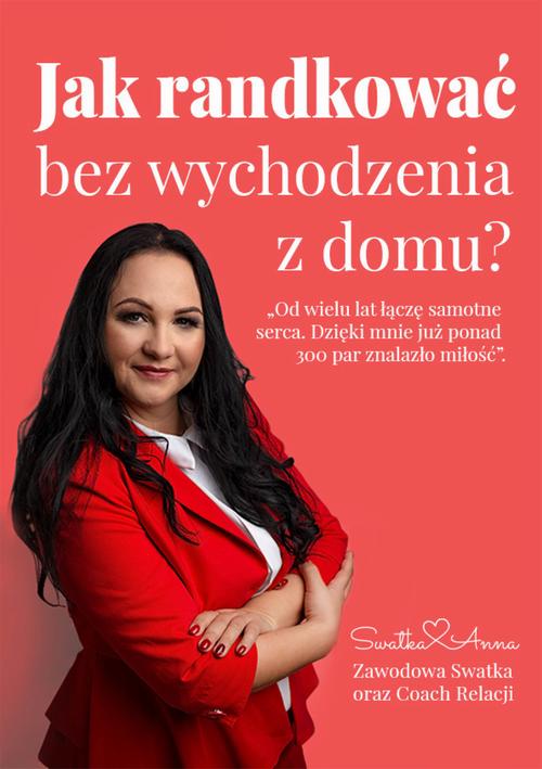 Jak randkować bez wychodzenia z domu?