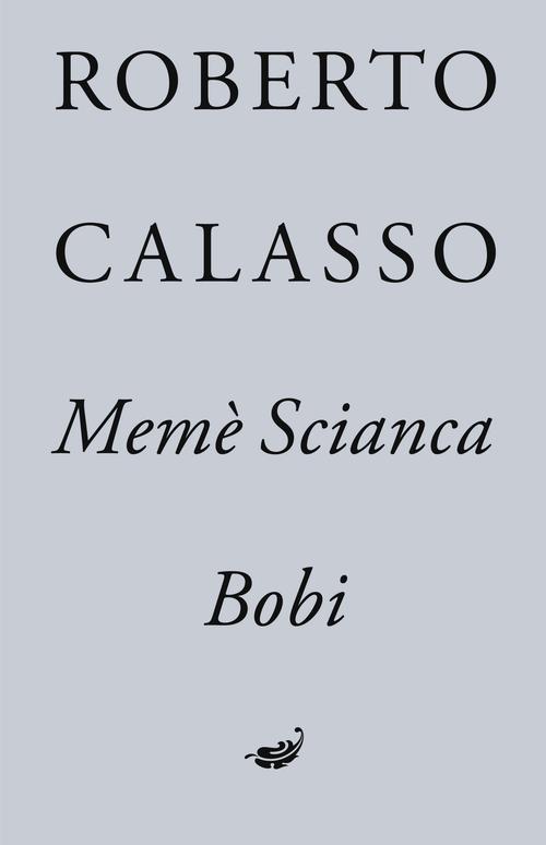Memè Scianca. Bobi