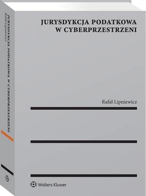 Jurysdykcja podatkowa w cyberprzestrzeni