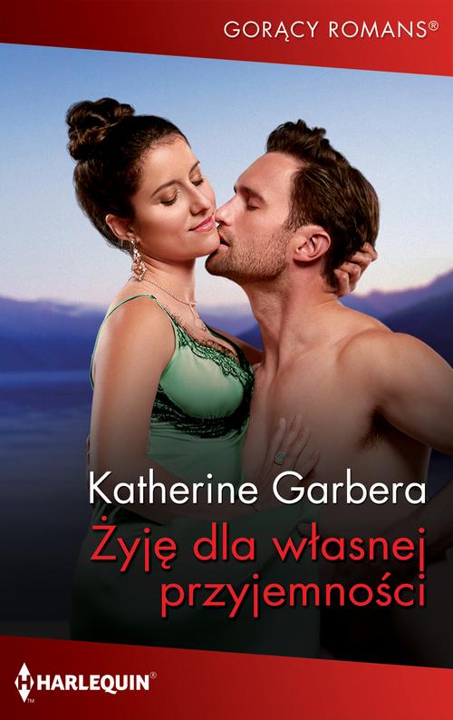 Żyję dla własnej przyjemności