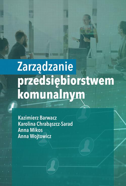 Zarządzanie przedsiębiorstwem komunalnym