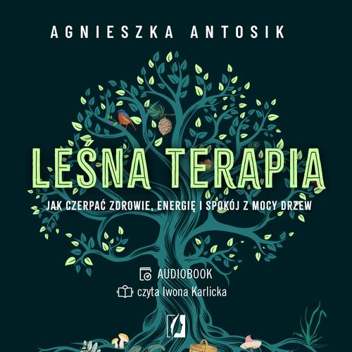 Leśna terapia