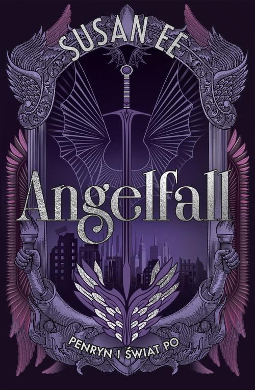 Penryn i świat po. Angelfall. Tom 2