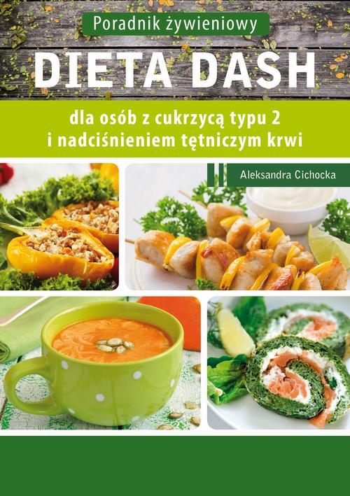 Dieta DASH dla osób z cukrzycą typu 2 i nadciśnieniem tętniczym