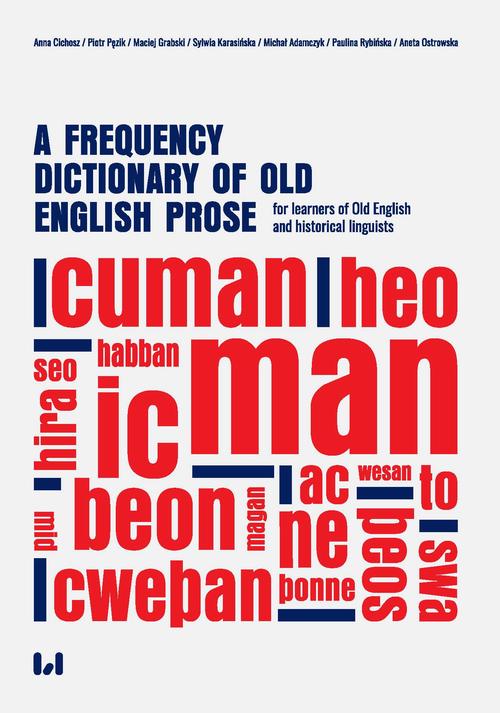 A frequency dictionary of Old English prose for learners of Old English and historical linguists