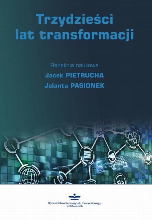 Trzydzieści lat transformacji