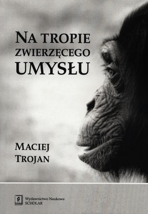 Na tropie zwierzęcego umysłu