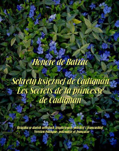 Sekrety księżnej de Cadignan. Les Secrets de la princesse de Cadignan