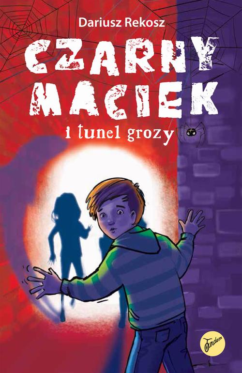 Czarny Maciek i tunel grozy