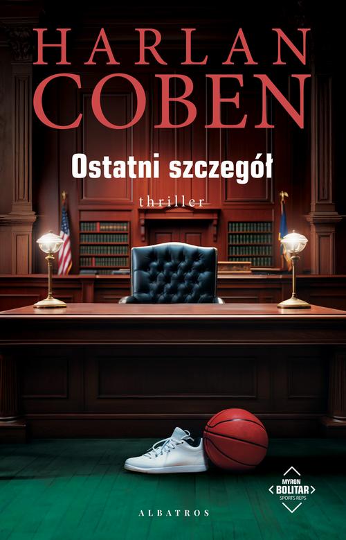 OSTATNI SZCZEGÓŁ. Myron Bolitarół