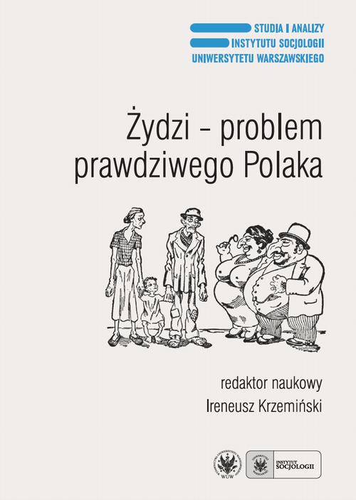 Żydzi - problem prawdziwego Polaka