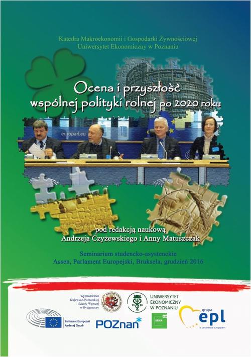 Ocena i przyszłość wspólnej polityki rolnej po 2020 roku