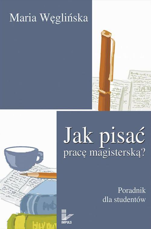 Jak pisać pracę magisterską