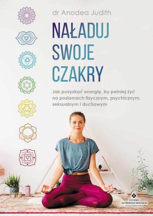 Naładuj swoje czakry