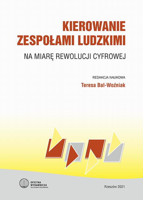 Kierowanie zespołami ludzkimi na miarę rewolucji cyfrowej