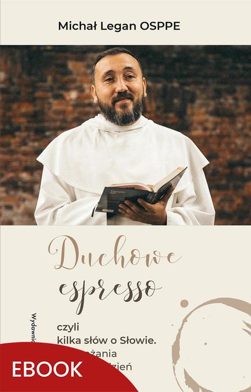 Duchowe espresso czyli kilka słów o Słowie