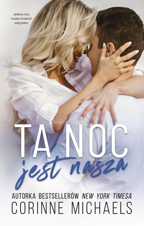 Ta noc jest nasza (t.1)