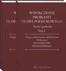 Współczesne problemy prawa podatkowego. Teoria i praktyka. Księga jubileuszowa dedykowana Profesorowi Bogumiłowi Brzezińskiemu. Tom I i II