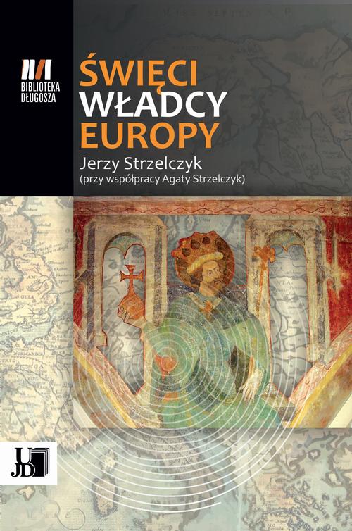 Święci Władcy Europy