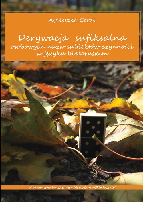 Derywacja sufiksalna osobowych nazw subiektów czynności w języku białoruskim
