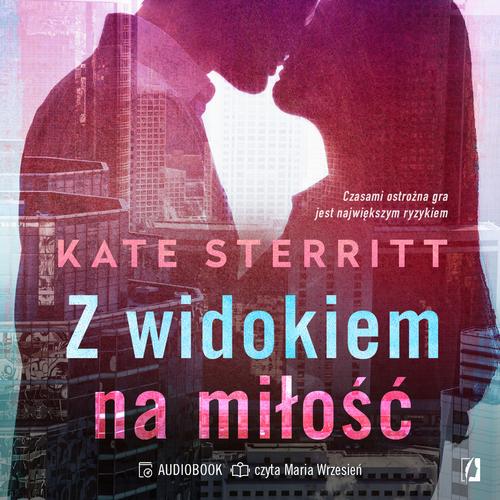 Z widokiem na miłość