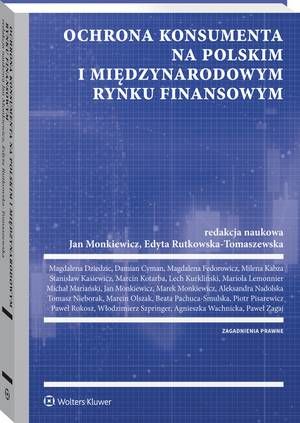 Ochrona konsumenta na polskim i międzynarodowym rynku finansowym