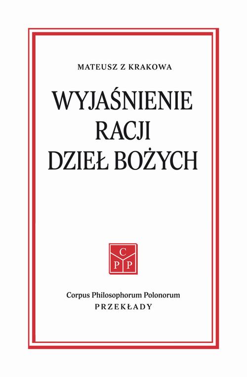 Wyjaśnienie racji dzieł Bożych