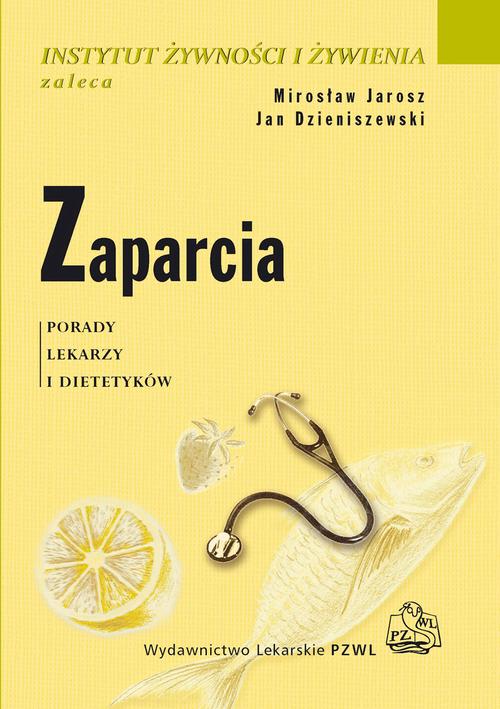 Zaparcia. Porady lekarzy i dietetyków