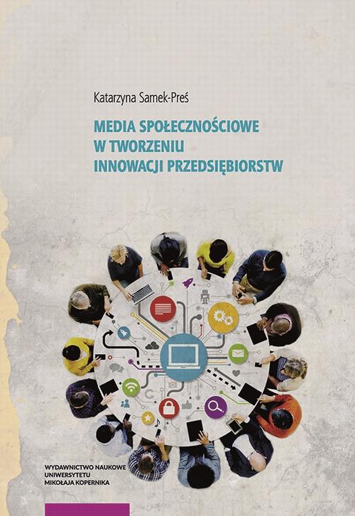 Media społecznościowe w tworzeniu innowacji przedsiębiorstw