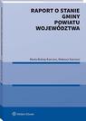 Raport o stanie gminy, powiatu, województwa