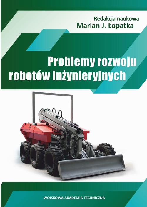 Problemy rozwoju robotów inżynieryjnych