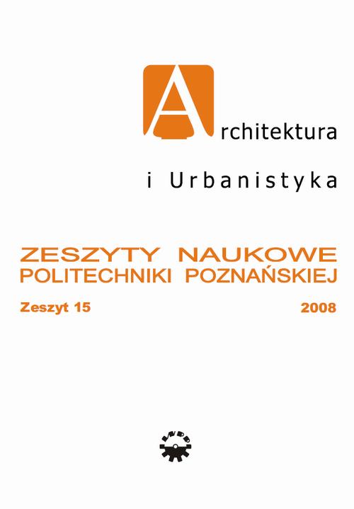 Architektura i Urbanistyka Zeszyt naukowy 15/2008