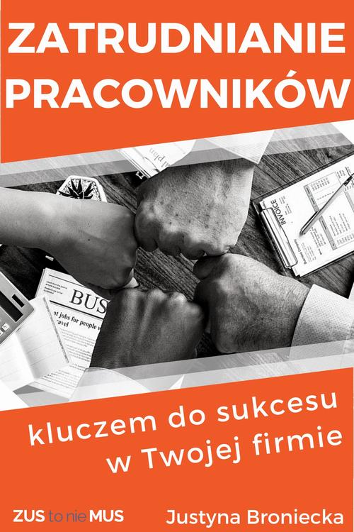 Zatrudnianie pracowników kluczem do sukcesu w Twojej firmie