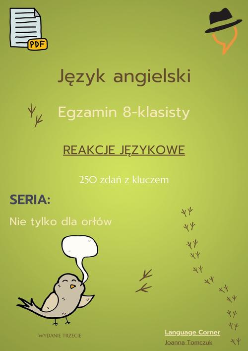Egzamin ósmoklasisty - Nie tylko dla orłów: reakcje językowe cz.1