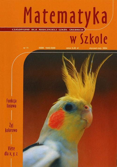 Matematyka w Szkole. Czasopismo dla nauczycieli szkół średnich. Nr 11