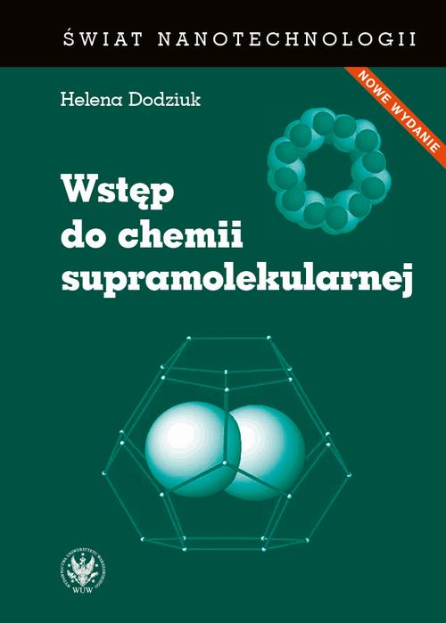 Wstęp do chemii supramolekularnej (wydanie II)