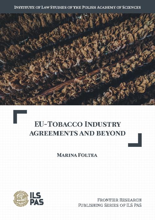 EU - Tobacco Industry agreements and beyond