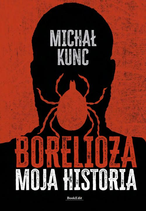 Borelioza. Moja historia