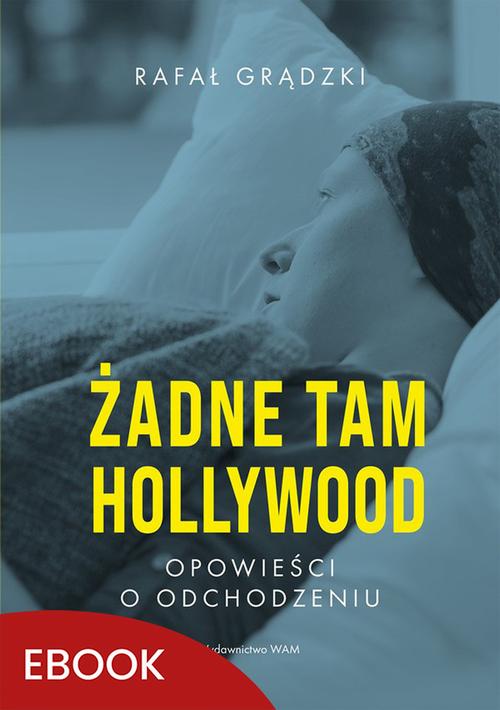 Żadne tam Hollywood