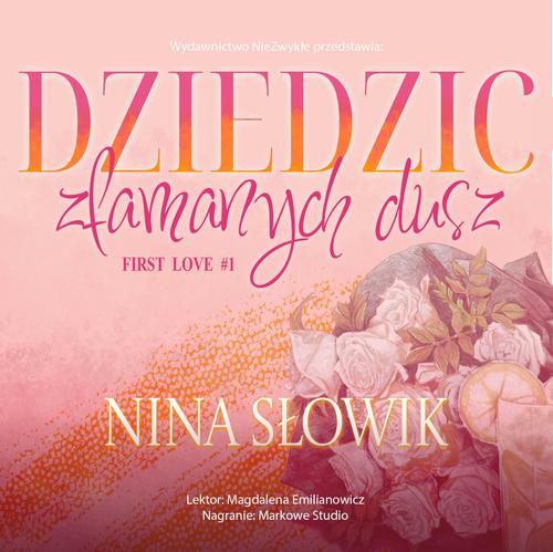 Dziedzic złamanych dusz