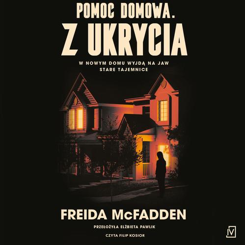 Pomoc domowa. Z ukrycia