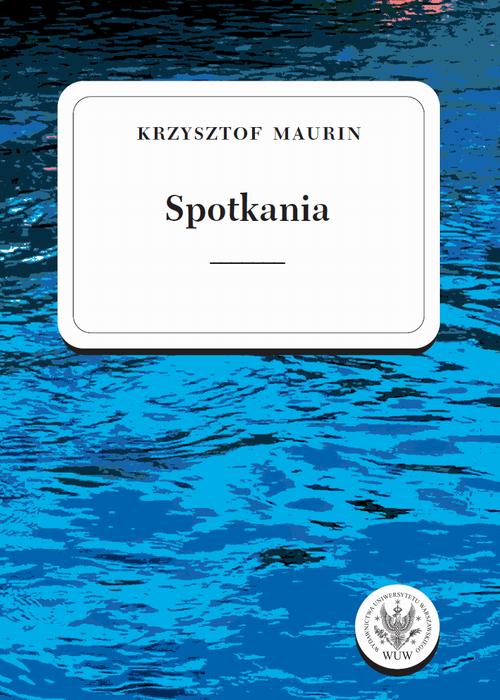 Spotkania. Tom 3