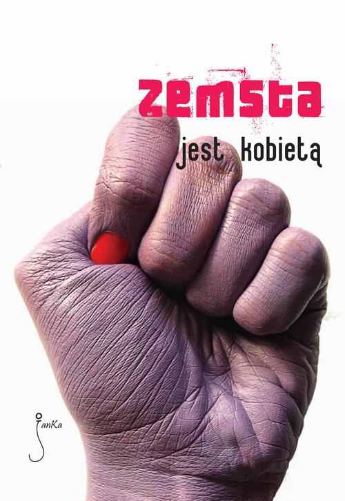 Zemsta jest kobietą