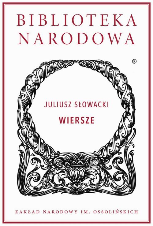 Wiersze. Juliusz Słowacki