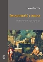 Świadomość i obraz. Studia z filozofii przedstawienia