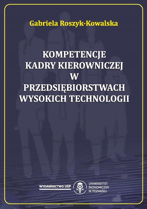 Kompetencje kadry kierowniczej w przedsiębiorstwach wysokich technologii