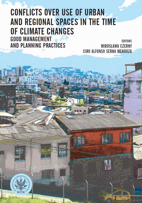 Conflicts over use of urban and regional spaces in the time of climate changes